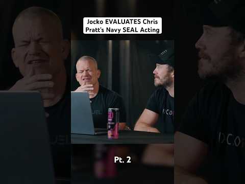 Jocko EVALUATES Chris Pratt’s Navy SEAL Acting Pt. 2