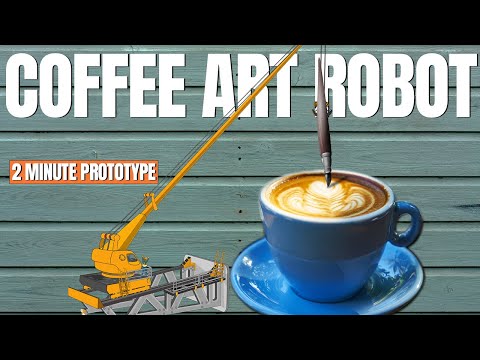 Coffee Art Robot - 2 Minute Prototype