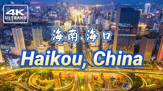 4K, Haikou, China, the Pearl of the Sea, 海南 海口，ハイコウ，해커우