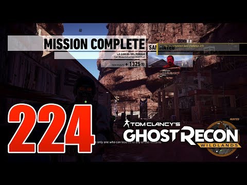 Ghost Recon Wildlands Ep 224 - S03W06 Solo Challenge 2 - "La Carcel Del Pueblo" EXTREME