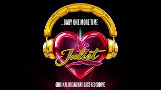 "...Baby One More Time" – & Juliet Original Broadway Cast Recording