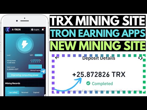 X-TRON Earning Apps in 2024 | Free TRX Grab Earning Platform | Best TRON Mining Website Today