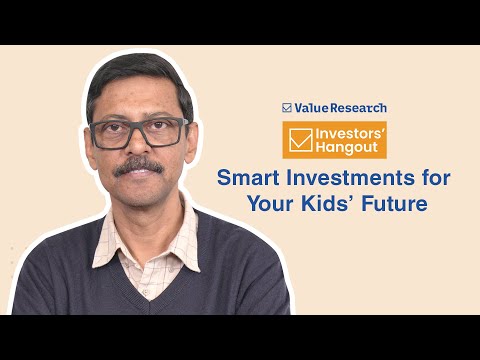 Best Investment Advice for Your Child’s Future: Secure Their Education & Dreams! | Value Research