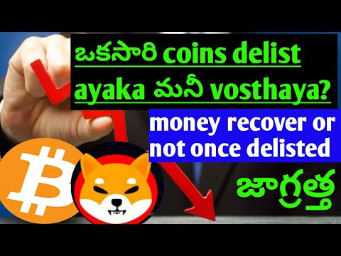 coin delist ayaka money recover avuthaya | Delisted coin money will recover or not / delist coins