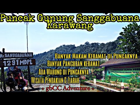 Pendakian Gunung Sanggabuana karawang 1291 MDPL | gbCC Adventure