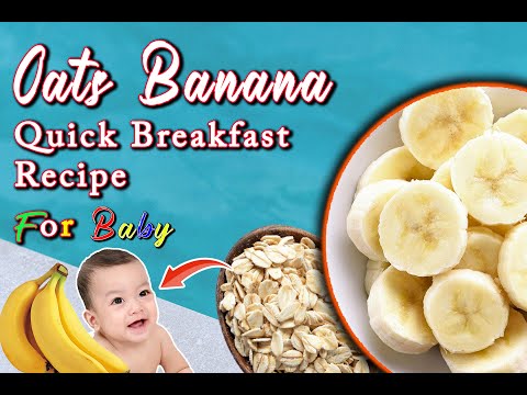 Oats Banana Breakfast for Kids || Breakfast for Toddlers || Quick Breakfast Recipe for your Kids