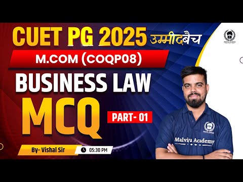 CUET PG 2025 M. Com | Business Law - Previous Year Questions Part 01 | UMMEED Batch