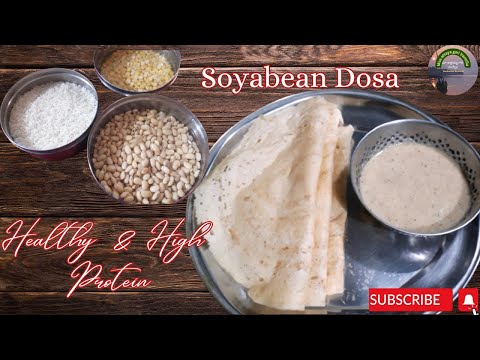 సోయాబీన్స్ దోస కొత్తగా మీరు ఇలా చేసి చూడండి |SOYA BEAN DOSA| Healthy & High Protein Breakfast Recipe