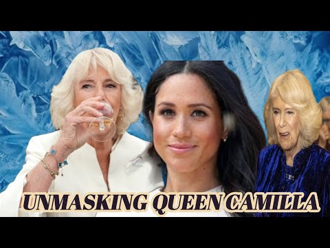 Unmasking Queen Camilla: How Meghan Became the Scapegoat