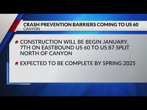 Crash prevention barriers coming to US 60 in Canyon