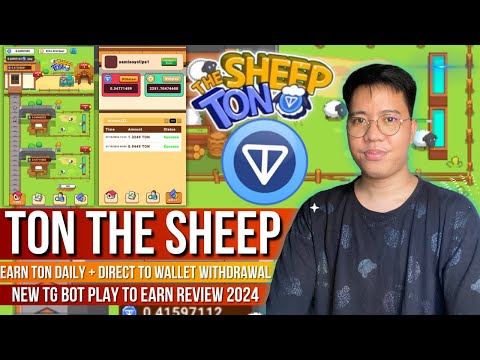 TON the Sheep - Play To Farm TG BOT 2024 | Solid 200+ Pesos Kitaan Daily + Seconds Withdrawal!