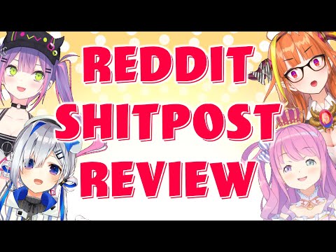 REDDIT MEME REVIEW with...Luna, Towa and Kanata!