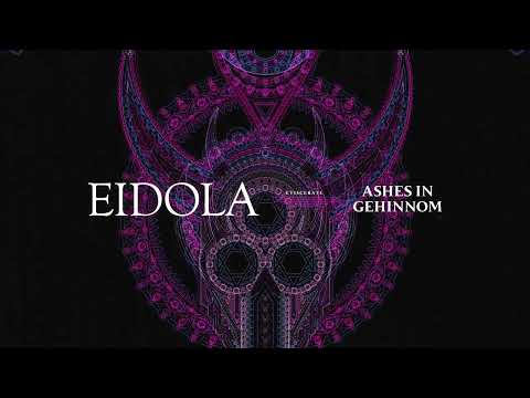 Eidola - Ashes In Gehinnom (Official Visualizer)