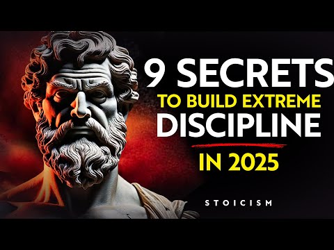 9 (Stoic) Secrets to Build EXTREME DISCIPLINE | STOICISM