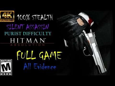 Hitman: Absolution - 100% Full Stealth Playthrough (Silent Assassin, Purist, All Evidence)