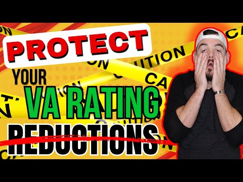 PROTECT Your VA Disability Rating Step You Need To Take