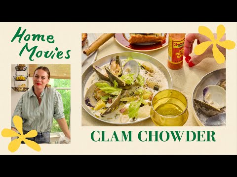 Alison’s 6 Rules For Perfect Clam Chowder | Home Movies with Alison Roman