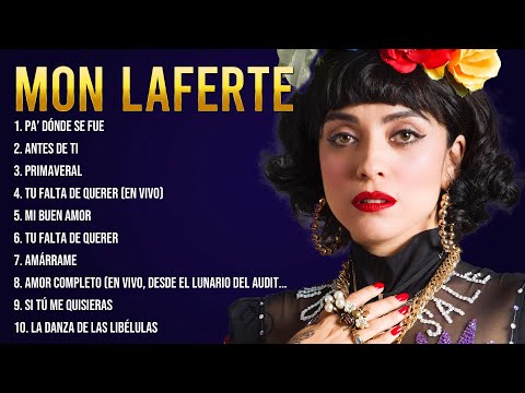 Mon Laferte Best Latin Songs Playlist Ever ~ Mon Laferte Greatest Hits Of Full Album