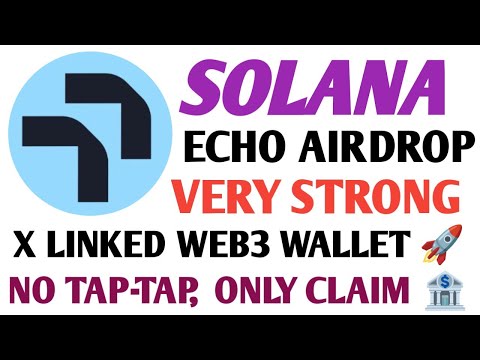 Echo Airdrop Full Details | Echo Airdrop Waves Point Update | Echo Airdrop By Solana