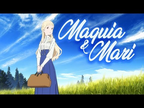 Maquia & Mari