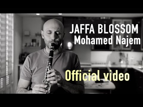 Mohamed Najem - Jaffa Blossom (Official Video)