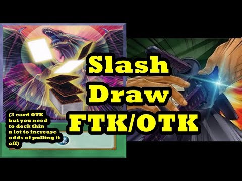 Slash Draw FTK/OTK