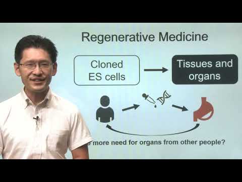 Week8 Part1 Production of ES Cells and Regenerative Medicine