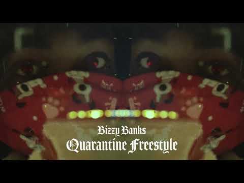 Bizzy Banks - Quarantine Freestyle [Official Audio]