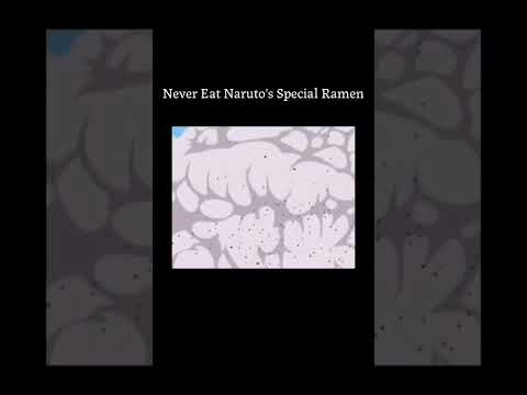 Never eats Naruto's Special Ramen 😬