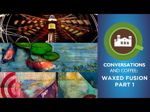 Conversations and Coffee: Waxed Fusion Part 1