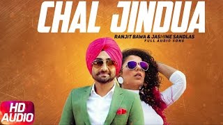 Chal Jindua (Full Audio) | Jindua | Ranjit Bawa | Jasmine Sandlas | Jaidev Kumar | Speed Records