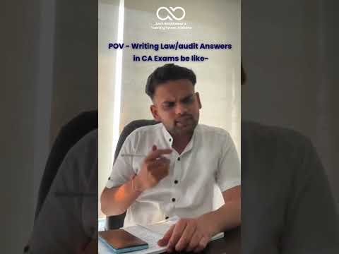 POV: Writing Law/Audit Answers in CA Exams 🤯😂 | CA Amit Bachhawat | Amit Bachhawat Training Forum