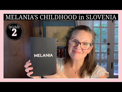 Melania Trump’s Childhood in Slovenia - Ep. 2 #FirstLady #readalong #trump #booktube #Yugoslavia