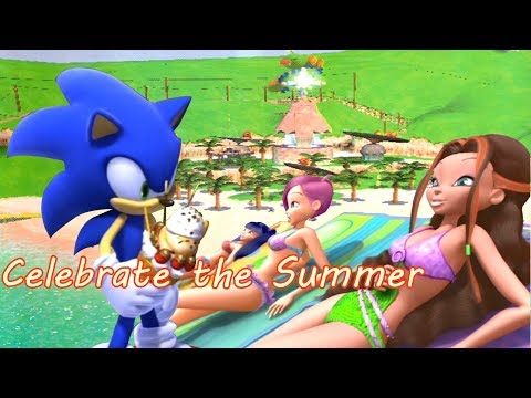 Winx Sonic~ Celebrate the Summer (Happy Summer Break, ya All!)