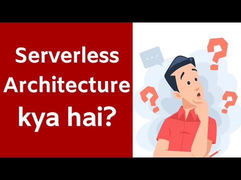 Serverless Architecture kya hai? | Explained in Hindi | Code Without Servers