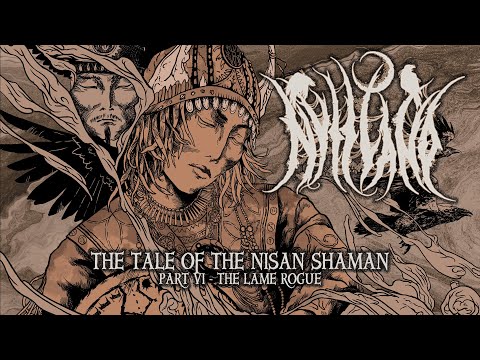 NYTT LAND - The Lame Rogue (The Tale of the Nisan Shaman, pt.6/13) | Napalm Records