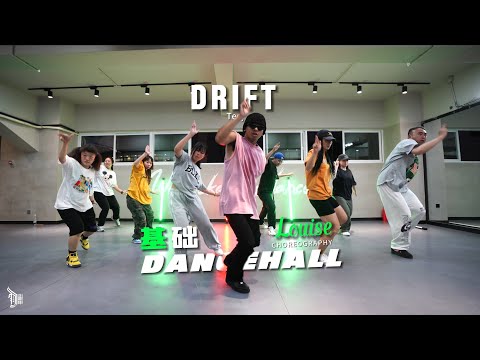 Drift (Teejay feat. DJ Mac) - Choreo by Louise