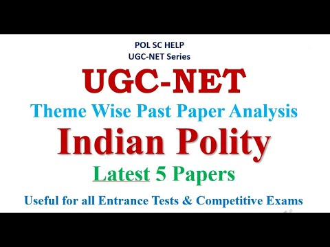 UGC-NET: Theme Wise Past  Year's Paper Analysis- Latest 5 papers - Indian Polity