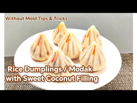 Tips And Tricks Ki Sath Rice Dumplings with Sweet Coconut Filling | modak recipe | easy recipes