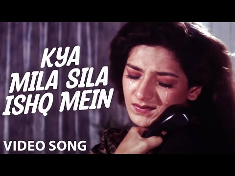 Kya Mila Sila Ishq Mein - Hindi Sad Song | Himmatvar Movie | Dharmendra | Alka Yagnik