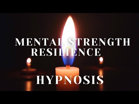 Hypnosis - Mental Strength - Resilience