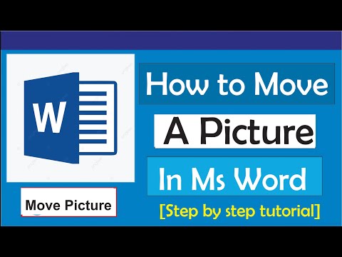 How to Move a Picture in Word 2021 - Move a Picture Freely in Word