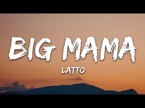 Latto - Big Mama (Lyrics)