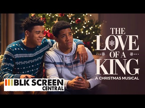 The Love of a King | Free Christmas Musical Movie | Full Movie | Black Cinema | BLKSC