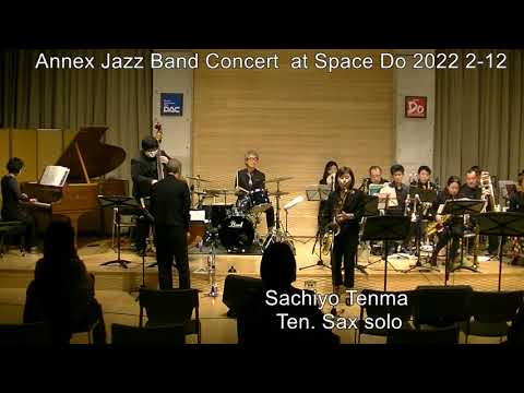 Jumpin at the Woodside 天間幸代　Basie Band T.Sax solo  完コビ　驚異の記憶力  “のり” スピード感  ―☆―☆―☆―☆―☆―  星 五つ！！