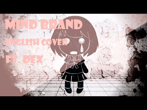 『DEX』 Mind Brand / マインドブランド - MARETU 『VOCALOID English Cover』