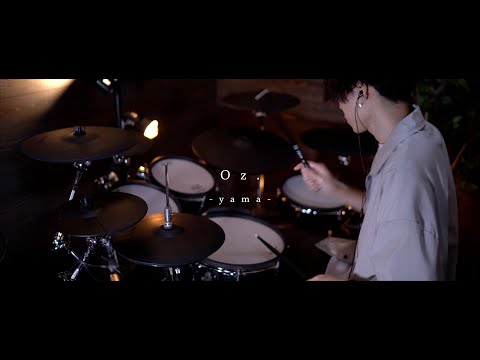 yama『Oz.』Drum cover『王様ランキング』ED