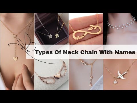 Types of neck chains for girl with names/Types of gold neck chain/Gold neck chain/Neck chain choker