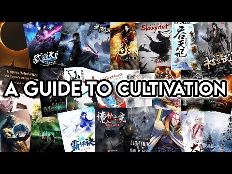 A GUIDE TO CULTIVATION NOVELS (2024 EDITION)