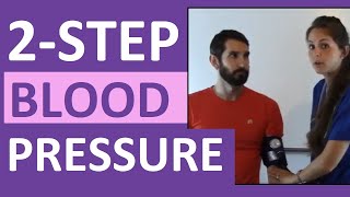 2-Step Blood Pressure Method : How to Take a Blood Pressure Using Two-Step